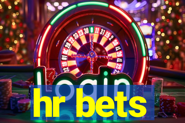 hr bets