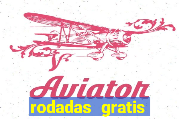 rodadas gratis estrela bet