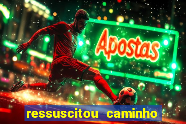 ressuscitou caminho neocatecumenal pdf