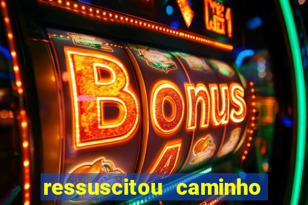 ressuscitou caminho neocatecumenal pdf