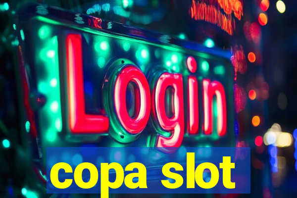 copa slot