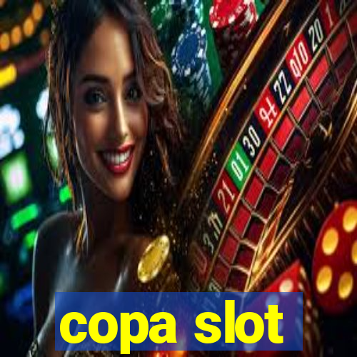 copa slot