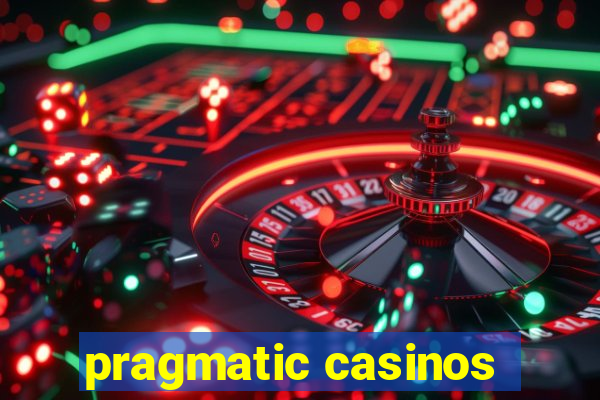 pragmatic casinos