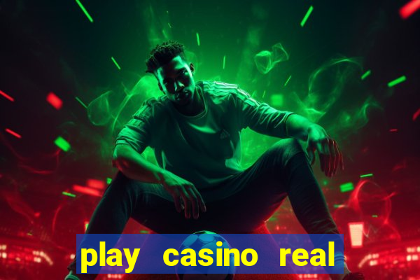 play casino real money no deposit