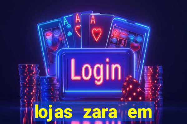 lojas zara em porto alegre