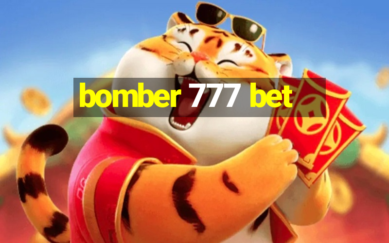 bomber 777 bet