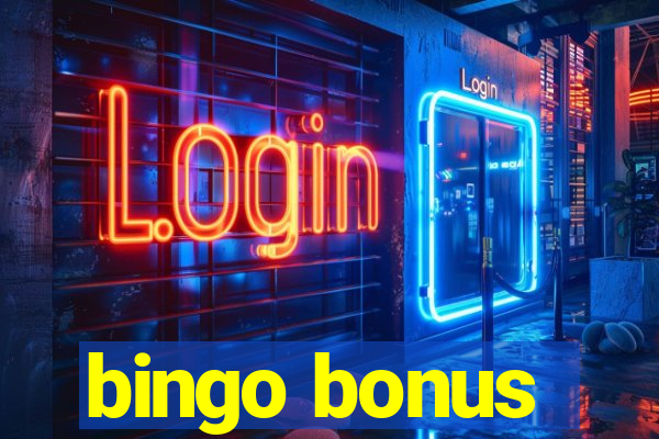 bingo bonus