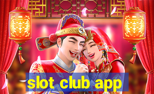 slot club app