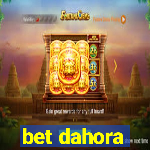 bet dahora