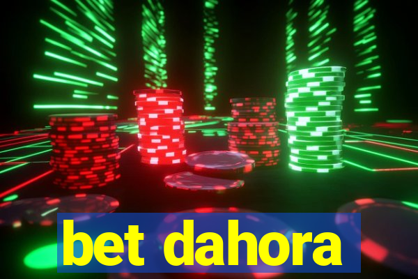 bet dahora