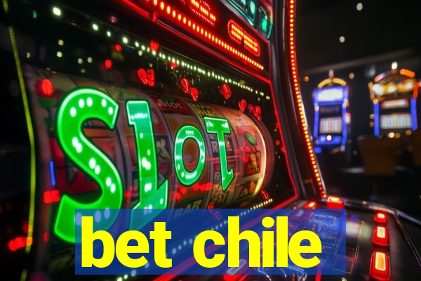 bet chile