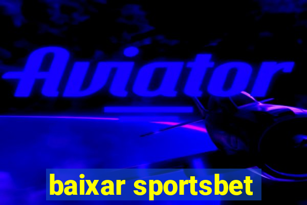 baixar sportsbet