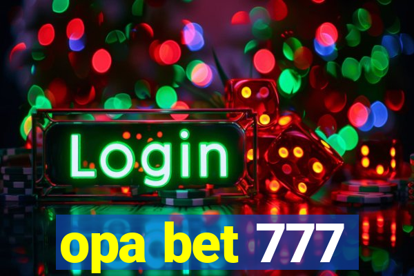 opa bet 777