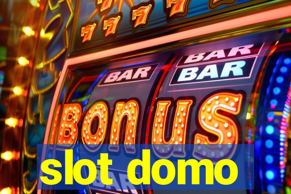 slot domo