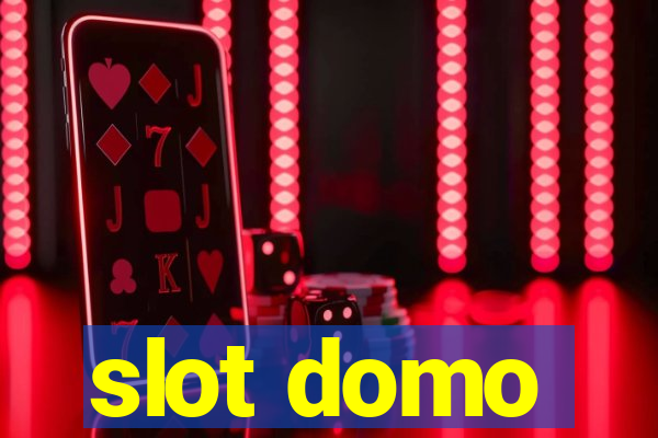 slot domo