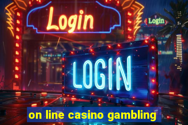 on line casino gambling