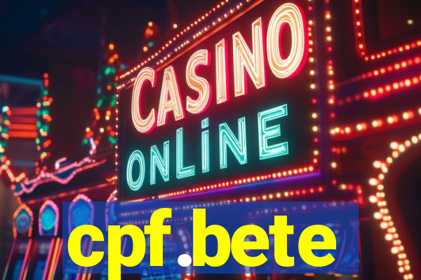 cpf.bete