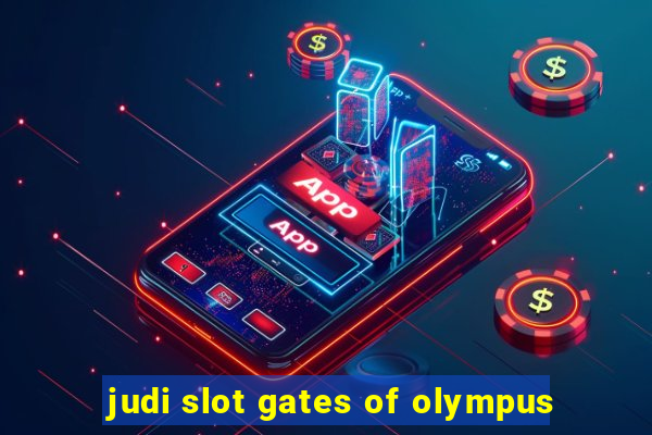 judi slot gates of olympus