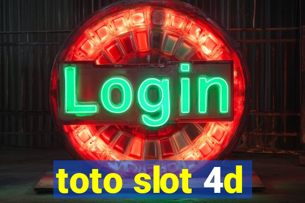 toto slot 4d