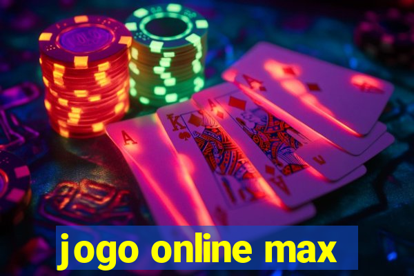 jogo online max