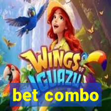 bet combo