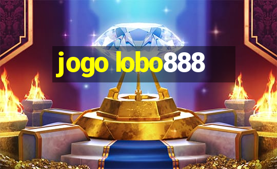 jogo lobo888