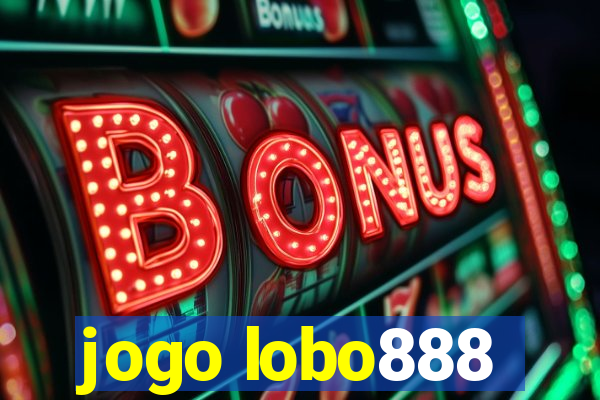 jogo lobo888