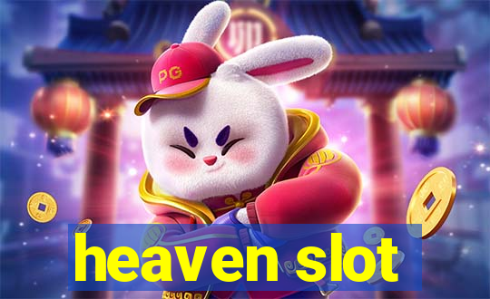 heaven slot