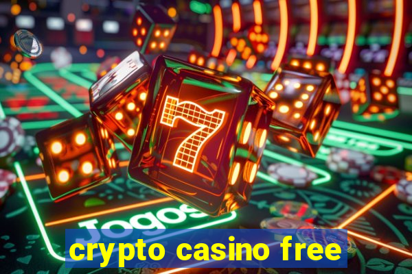 crypto casino free