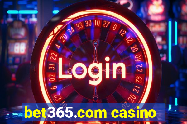 bet365.com casino