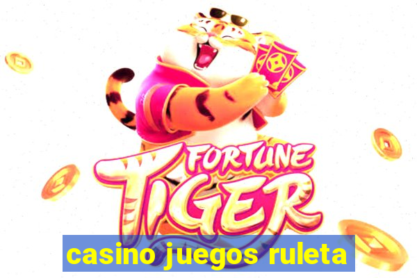 casino juegos ruleta