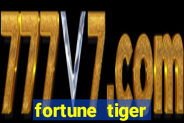 fortune tiger download ios