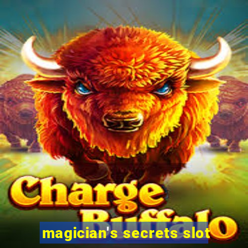 magician's secrets slot