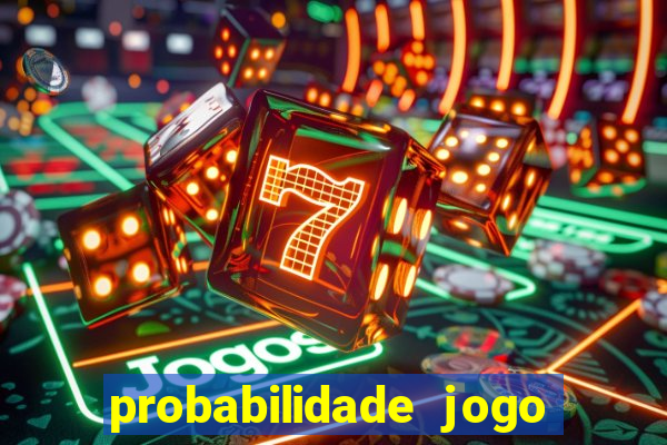 probabilidade jogo de futebol