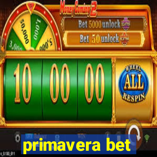 primavera bet