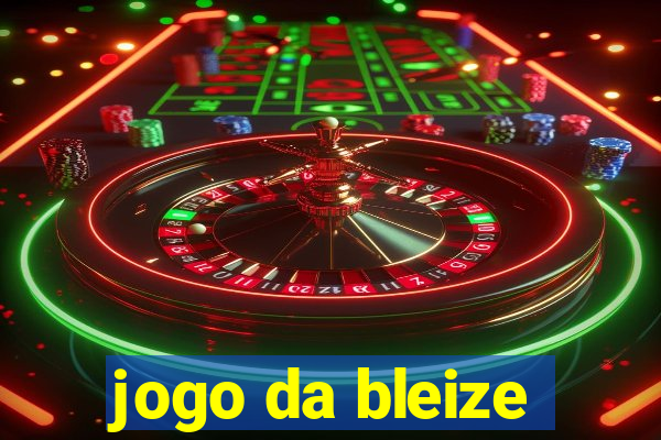 jogo da bleize