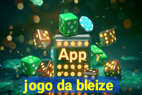 jogo da bleize