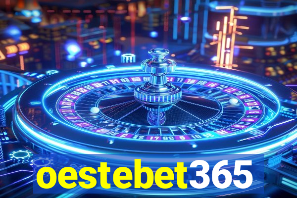 oestebet365