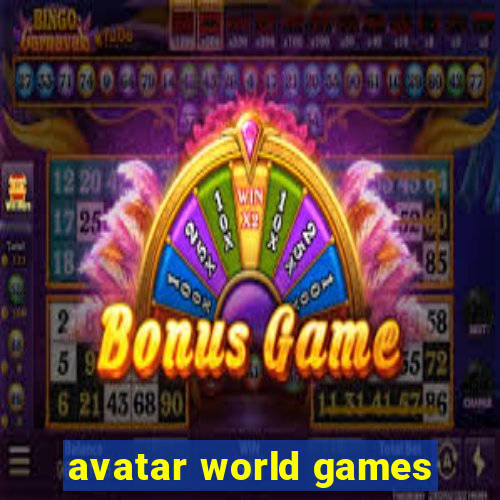 avatar world games