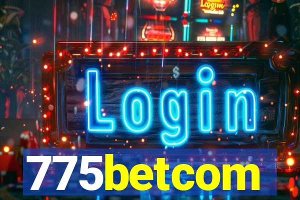 775betcom