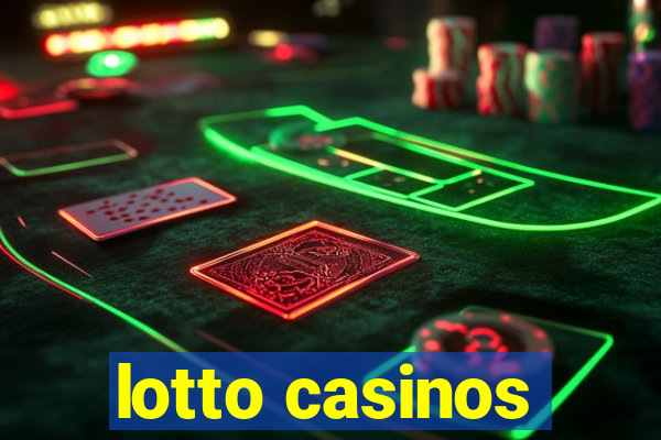 lotto casinos