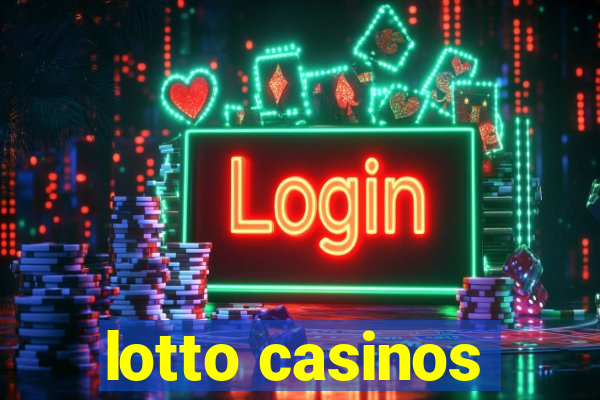 lotto casinos