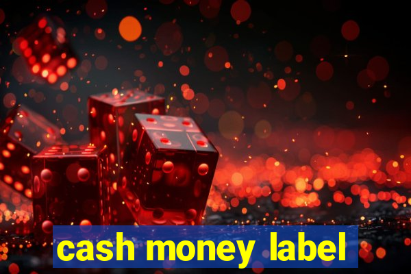 cash money label