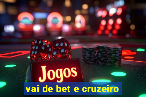 vai de bet e cruzeiro