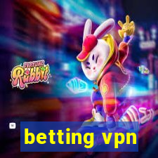 betting vpn