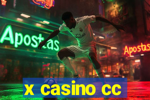 x casino cc