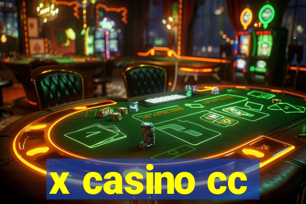 x casino cc