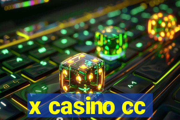 x casino cc