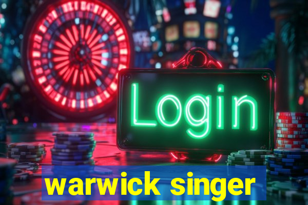 warwick singer