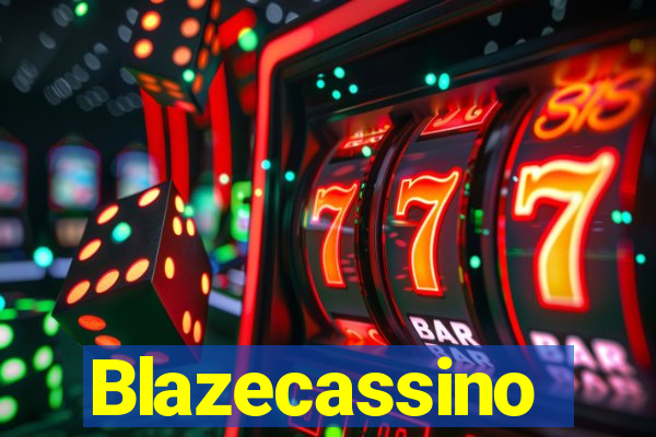 Blazecassino